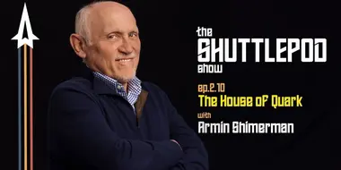 "The House of Quark" with Armin Shimerman