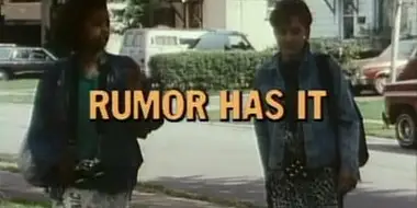 Rumor Has It