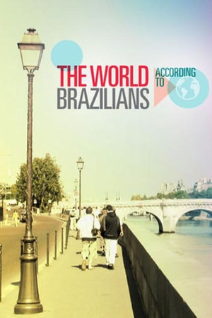 The World According to Brazilians