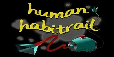 Human Habitrail