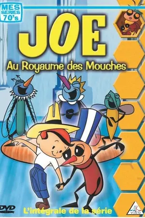 Joë au royaume des mouches