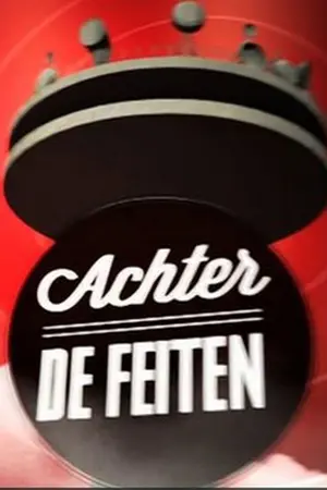 Achter de feiten