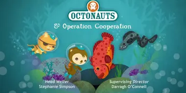 Octonauts and Operation Cooperation