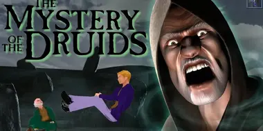 The Mystery of the Druids: A Bizarre Adventure Game