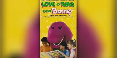 Love to Read, with Barney