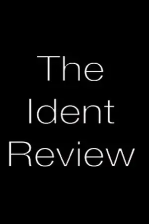 The Ident Review