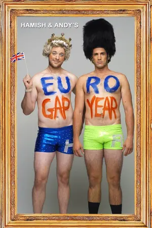 Hamish & Andy's Euro Gap Year