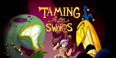 Taming of the Swords