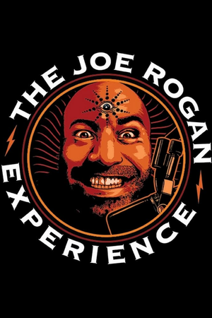 The Joe Rogan Experience