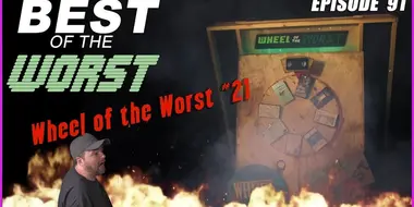 Wheel of the Worst #21
