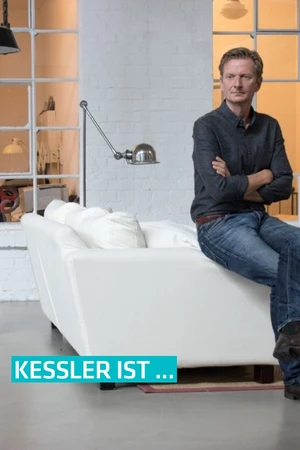 Kessler ist...