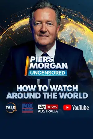 Piers Morgan Uncensored