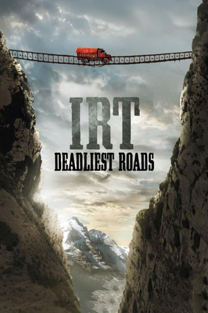 IRT Deadliest Roads