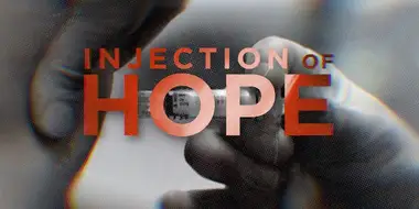 Injection of Hope