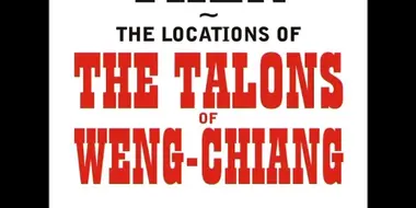 Now and Then: The Talons of Weng-Chiang