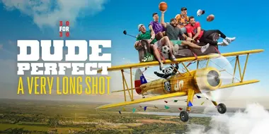 Dude Perfect: A very long shot