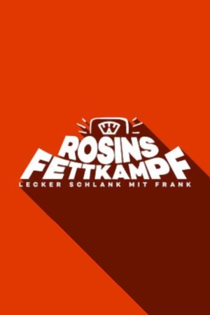 Rosins Fettkampf – Lecker schlank mit Frank