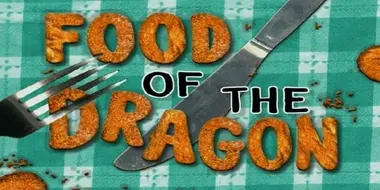 Food of the Dragon