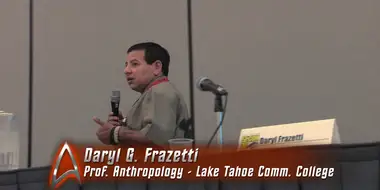 "The Anthropology of Star Trek" Comic-Con Panel 2009