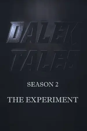 Dalek Tales - The Experiment