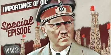 Oil - Hitler's Only Chance to Win the War?