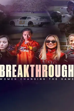 Breakthrough: Women Changing the Game