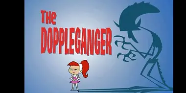 The Doppelganger