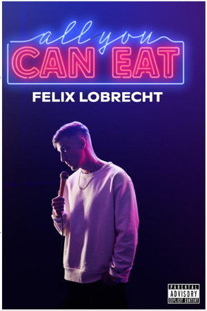 Felix Lobrecht – ALL YOU CAN EAT