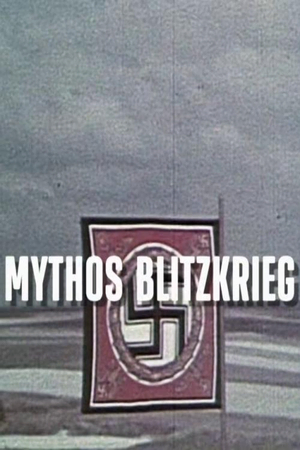 Mythos Blitzkrieg