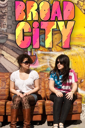 Broad City: The Web Series