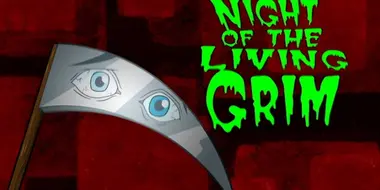 Night of the Living Grim