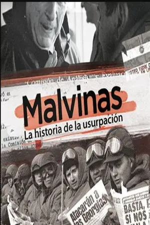 Malvinas. La historia de la usurpación