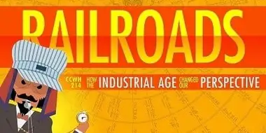 The Railroad Journey and the Industrial Revolution