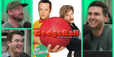 ‘Dodgeball’ With Craig Horlbeck, Danny Heifetz, and Danny Kelly