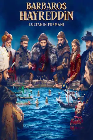 Barbaros Hayreddin: Sultanin Fermani Season 2