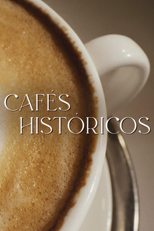 Cafés Históricos