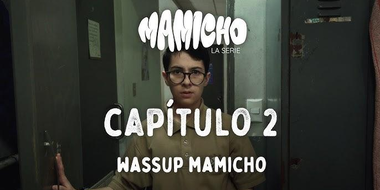 Wassup Mamicho