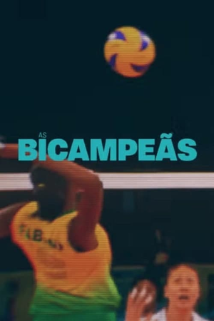 As Bicampeãs