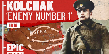 'Enemy Number 1': Admiral Kolchak and the Russian Civil War