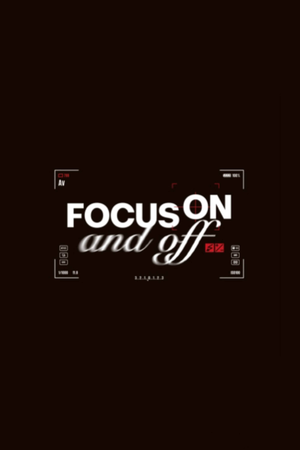 ONF [FOCUS ON AND OFF]