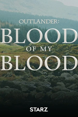 Outlander: Blood of My Blood