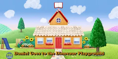 Daniel Goes to the Dinosaur Playground