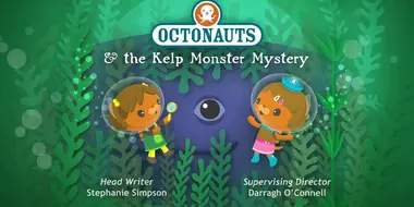 Octonauts and the Kelp Monster Mystery