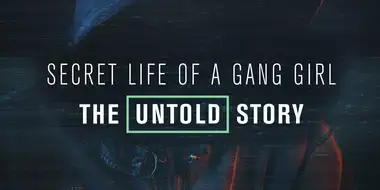 Secret Life of a Gang Girl