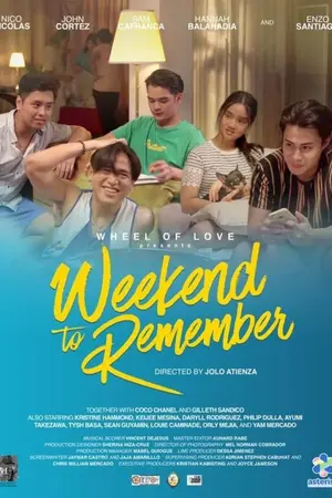 Wheel of Love: Weekend to Remember