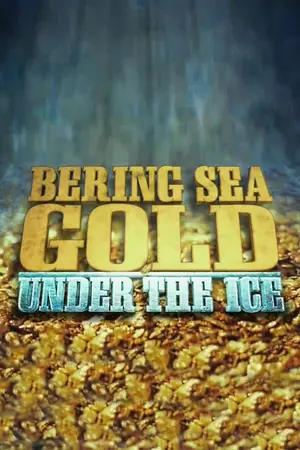 Bering Sea Gold: Under The Ice