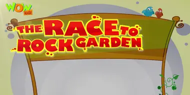 The Race to Rock Garden