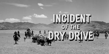 Incident of the Dry Drive