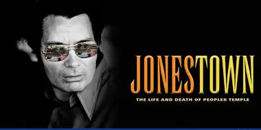 Jonestown: The Life and Death of Peoples Temple