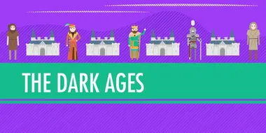 The Dark Ages... How Dark Were They, Really?